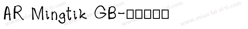 AR Mingtik GB字体转换